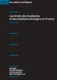 Les droits des étudiantes et des étudiants étrangers en France