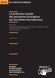 La protection sociale des personnes étrangères par les textes internationaux