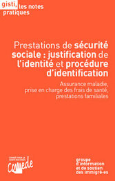 Prestations de sécurité sociale : justification de l'identité et procédure d'identification