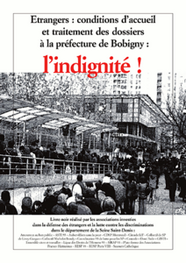 Étrangers : conditions d'accueil et traitement des dossiers à la préfecture de Bobigny : l'indignité !