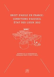 Droit d'asile en France : conditions d'accueil – État des lieux 2012