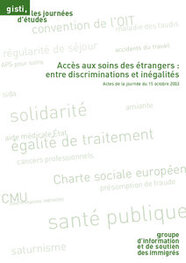 Accès aux soins des étrangers : entre discriminations et inégalités