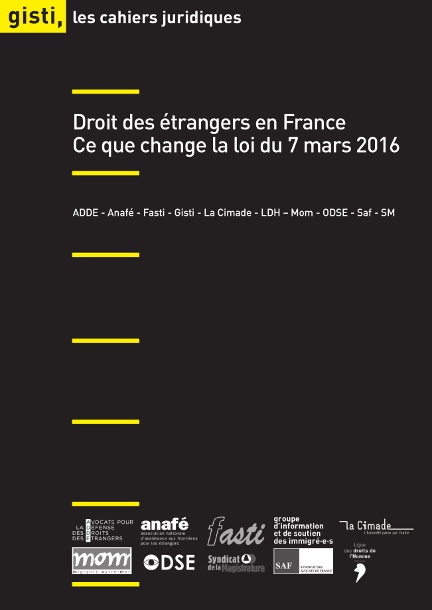 Droit des étrangers en France : Ce que change la loi du 7 mars 2016